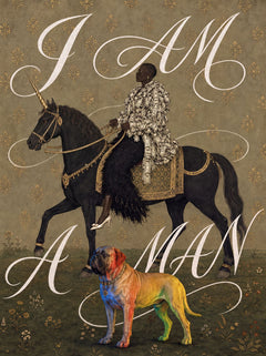 I AM A MAN